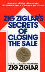 Secrets of closing the sale - Zig Zagler